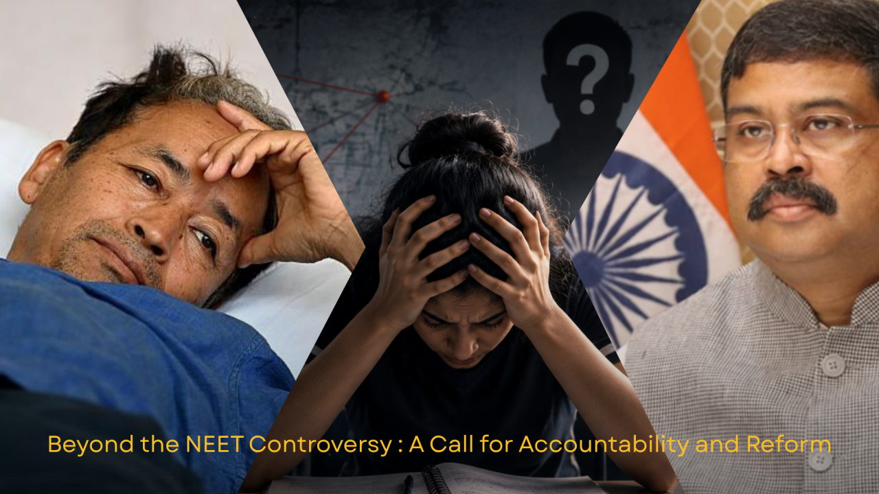 Beyond the NEET Controversy
